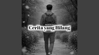 Cerita yang Hilang (Remastered 2026)