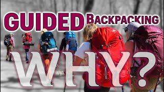 Guided Backpacking @MidwestBackpacker
