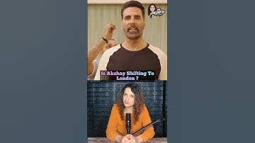 Is Akshay Kumar Shifting Abroad #bollywood #akshaykumar #london #aaravkumar