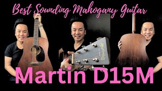 THE BEST MAHOGANY GUITAR EVER MADE ? MARTIN D15M @citymusicsg 
