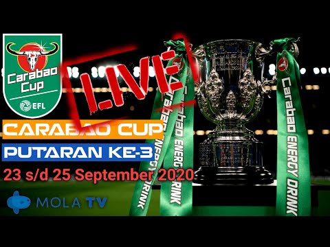 RESMI !!! JADWAL CARABAO CUP  PUTARAN KE-3