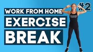 Working From Home Exercise Break #2 | WFH Exercise Break Challenge - Let's Get Moving!