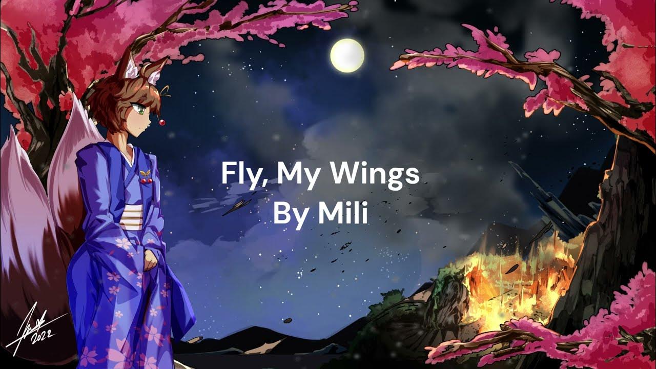 Fly, My Wings Cover Original song by Mili YouTube