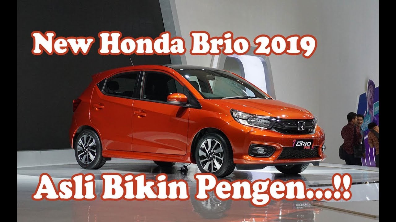 Review Honda Brio 2019 Edan Perubahannya Bikin Pengen YouTube