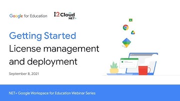 Getting Started with Net+ Google Workspace for Education