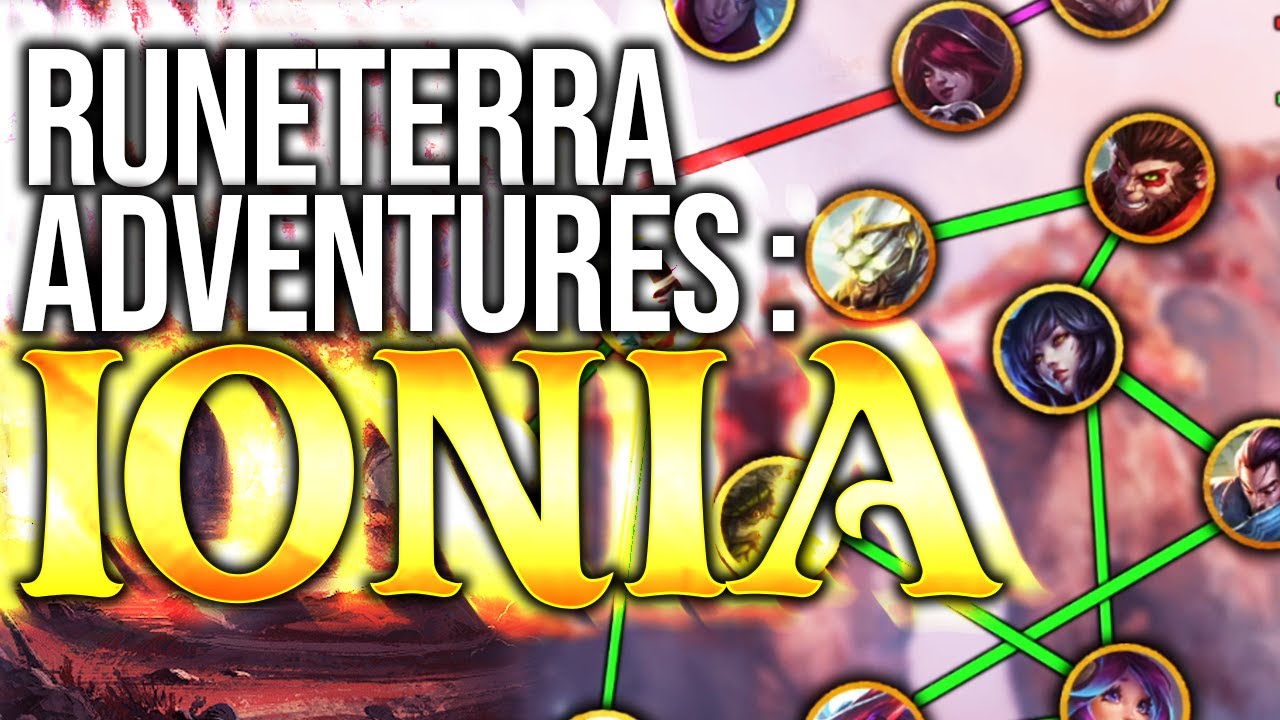 ÉMISSION SPÉCIALE LORE ! Runeterra Adventures : Ionia