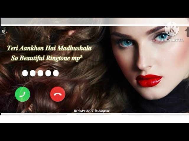 “Teri Aankhen Madhushala". So Beautiful Song Ringtone mp³.