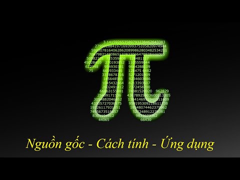Video: Các chữ số thập phân của số pi là gì?