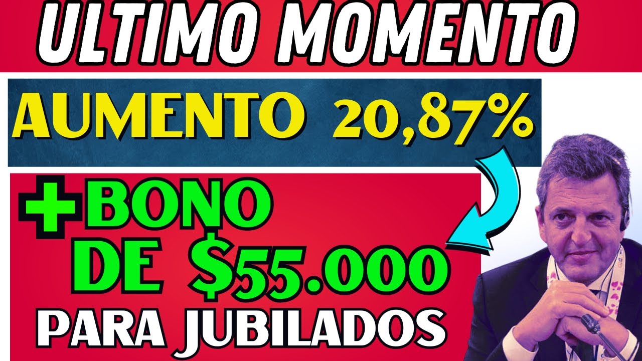 🤑 AUMENTO Y BONO DE 💲55.000 CONFIRMADO EN DICIEMBRE PARA JUBILADOS Y ...