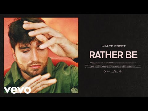 Malte Ebert - Rather Be (Lyric Video)