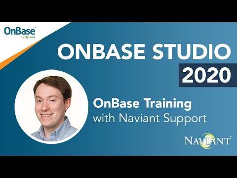 OnBase Studio Training and What's New in 2020