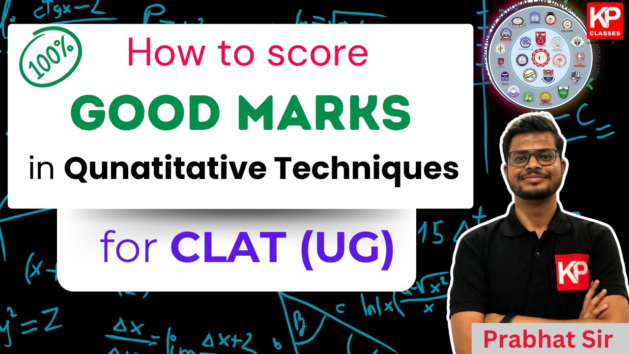 CLAT (UG) 2024 - How to score Good Marks in Quantitative Techniques for ...