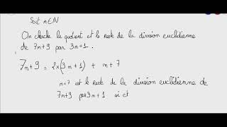 Déterminer le quotient et le reste de la division Euclidienne