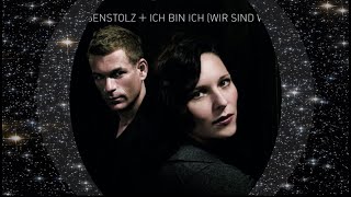 Rosenstolz 2006 Ich bin ich (Wir sind wir)