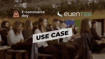 Eventee use case: How attendees engaged at E-commerce day