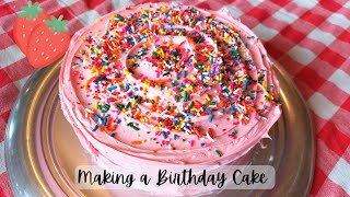 Strawberry Cake from a Box MAKING A BIRTHDAY CAKE