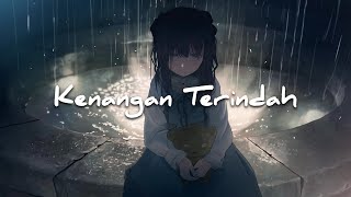 Kenangan Terindah - Samsons (speed up   reverb) Cover by CZOVW