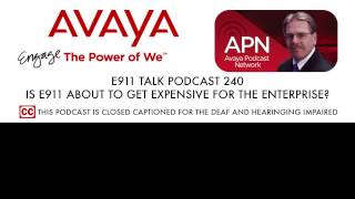E911 Talk Episode 240 - E911 is about to get EXPENSIVE for Enterprise
