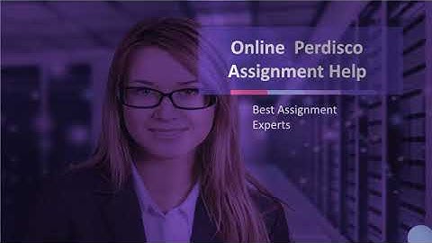 Online perdisco Assignment Help||Best Assignment Experts