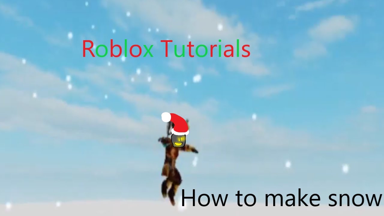 Roblox Tutorials I How To Make Snow Particles Youtube