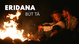 Eridana - Būt tā