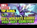 84 win rate karrie post buff gameplay  top global karrie  siwa  mobile legends emblem and build