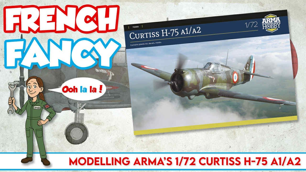 French Fancy Part 2 - Arma Hobby 1/72 Curtiss H75 Hawk, Painting and Finishing