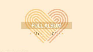 Mutual 2019 Full Album