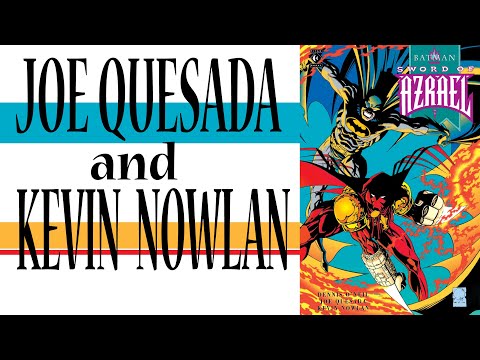 JOE QUESADA AND KEVIN NOWLAN BATMAN SWORD OF AZRAEL!!