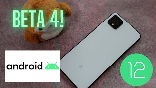 Android 12 Beta 4 on the Google Pixel 4 XL! - Updated Screen on Time, Stability