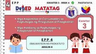 EPP4 Q3 W4: Mga Kagamitan at Consumables sa Paghuhugas ng Pinaglutuan at Pinagkainan #epp4