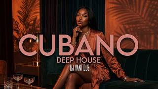 CUBANO DEEP CALOR HOUSE| Me Encontré Quedándome Contigo |Dj Vantique