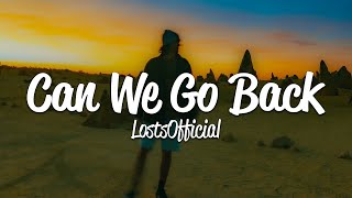 LostsOfficial - Can We Go Back? (Lyrics)