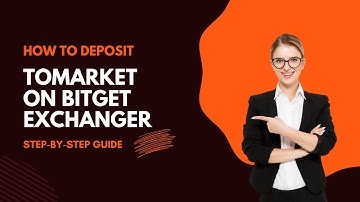 How to Deposit to Tomarket on Bitget: Step-by-Step Guide