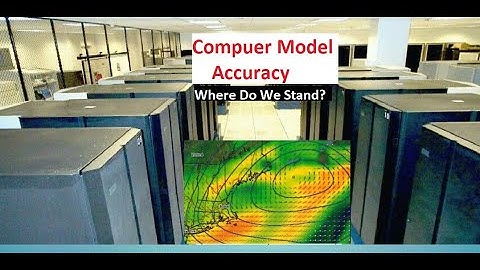 Weather Extra - Computer Model Accuracy (5/7/20)