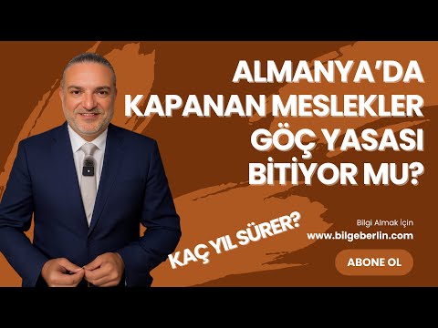 ALMANYA'DA KAPANAN MESLEKLER | GÖÇ YASASI BİTİYOR MU?