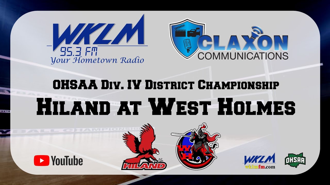 Wklm Hiland at West Holmes - OHSAA High School Volleyball from WKLM 95.3 FM ...