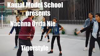 Nachna Onda Nie| Tigerstyle| Dance Choreography| Deepak Kumar