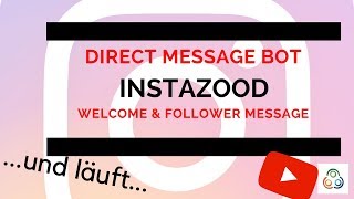 Instagram Bot Instazood - Direct Message nutzen TOP! screenshot 1