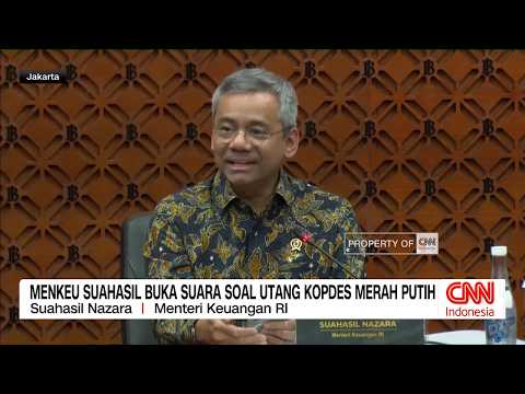 Menkeu Suahasil Buka Suara soal Utang Kopdes Merah Putih