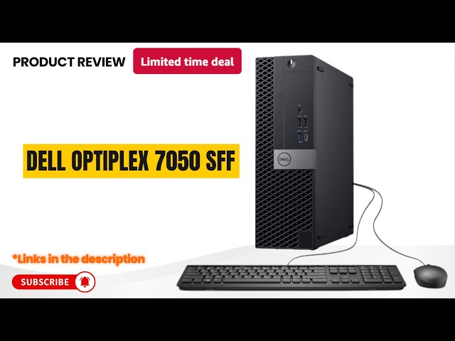 Dell OptiPlex 7050 SFF Review – i7-7700, 32GB RAM, 1TB SSD