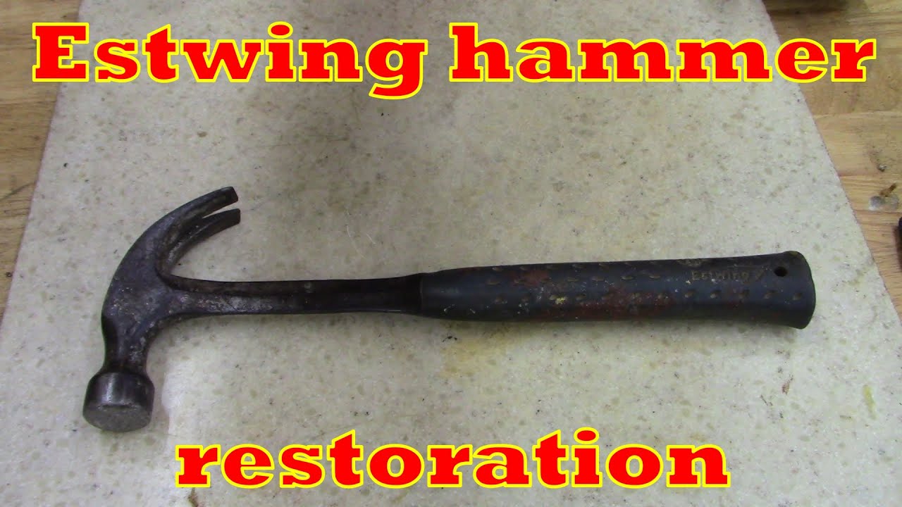 20oz Estwing hammer restoration YouTube