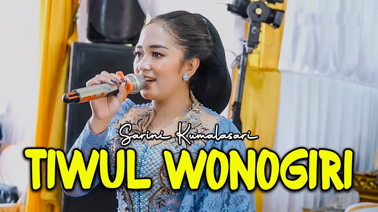 TIWUL WONOGIRI - SARINI KUMALASARI - SHAKA Music - AG AUDIO - KHANZA PRODUCTION