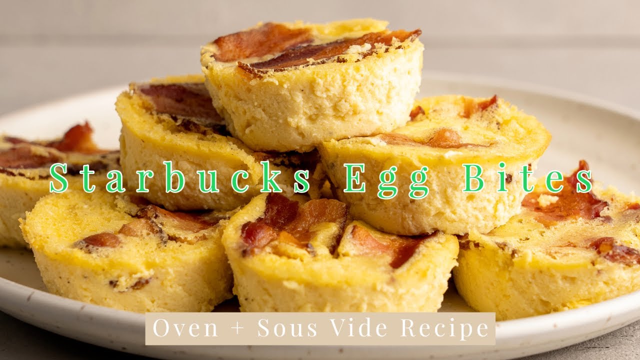Oven Baked Starbucks Egg Bites - Sous Vide Style Egg Bites in the