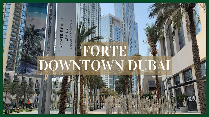 Forte | Downtown Dubai | Audley's International