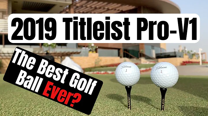 The New 2019 Titleist Pro V1... The Best Golf Ball Ever?