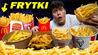 Jemy Wszystkie Frytki Z Fast Foodów Najlepsze Vs Najgorsze