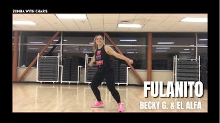 Fulanito - Becky G. & El Alfa | Dance Fitness