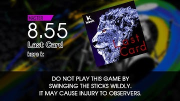 [DTXMania] Last Card - kors k [DanceDanceRevolution A20 PLUS]