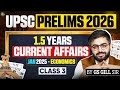 UPSC Prelims 2026 | 1.5 Years Current Affairs Economics | Jan 2025 | Class 3 | GS Gill Sir